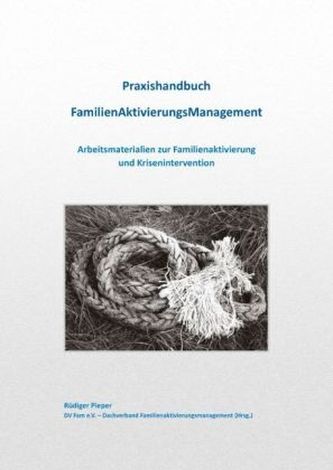 Praxishandbuch FamilienAktivierungsManagement, m. 1 CD-ROM