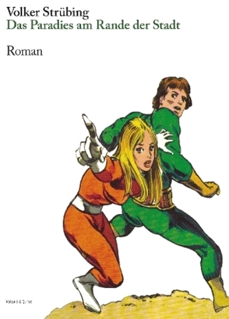 Das Paradies am Rande der Stadt