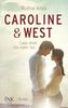 Caroline & West - Lass mich nie mehr los