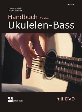 Handbuch für den Ukulelen-Bass, m. DVD