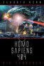Homo Sapiens 404 - Die Eroberer