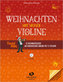 Fiedel-Max - Weihnachten mit meiner Violine,  für 1-2 Violinen, m. Audio-CD
