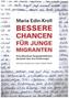 Bessere Chancen für junge Migranten