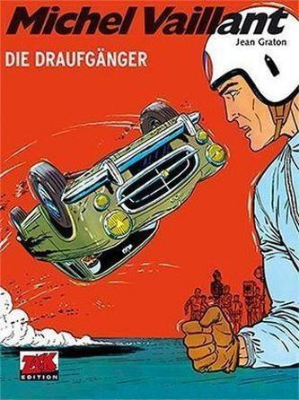 Michel Vaillant - Die Draufgänger