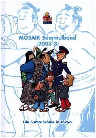 MOSAIK Sammelband - Die Sumo-Schule von Tokyo