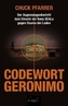 Codewort Geronimo