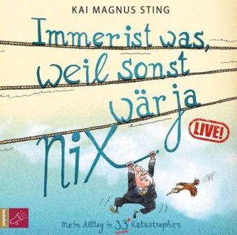 Immer ist was, weil sonst wär ja nix!, 2 Audio-CDs