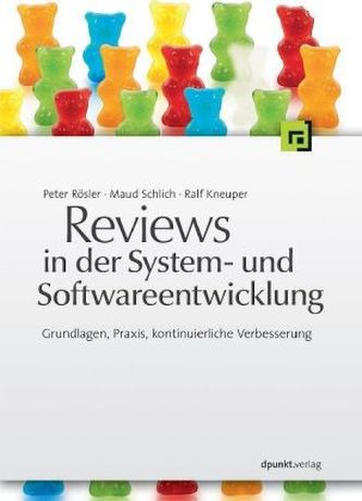 Reviews in der System- und Softwareentwicklung