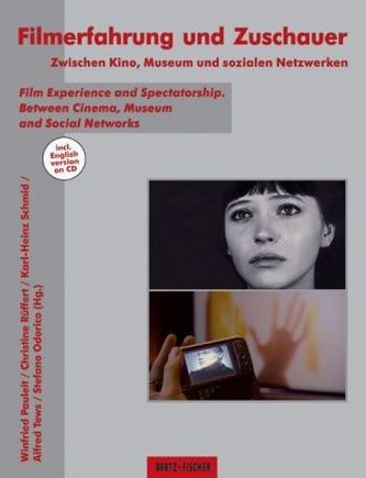 Filmerfahrung und Zuschauer, m. CD-ROM
