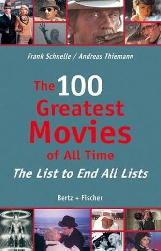 The 100 Greatest Movies of All Time