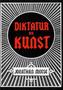 Jonathan Meese. Die Diktatur der Kunst. Das radikalste Buch, m. DVD