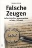 Falsche Zeugen
