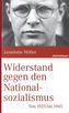 Widerstand gegen den Nationalsozialismus