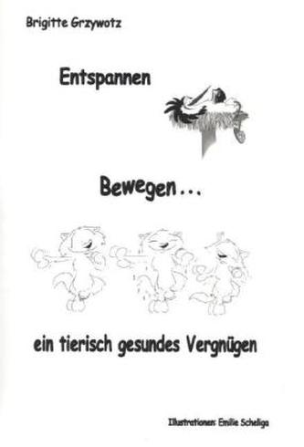 Entspannen Bewegen ... ein tierisch gesundes Vergnügen