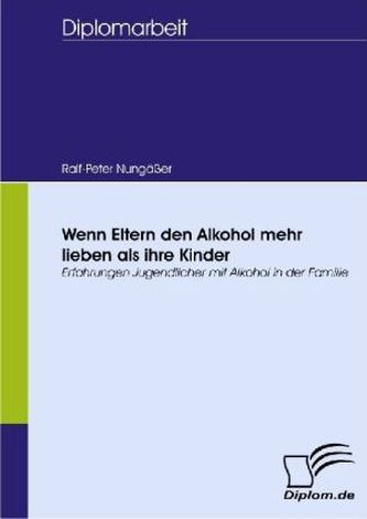 Wenn Eltern den Alkohol mehr lieben als ihre Kinder