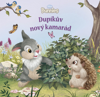 Dupíkův nový kamarád