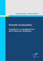Virtuelle Communities: Identifikation von Erfolgsfaktoren und Prüfung ihrer Bedeutung