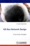 GIS Bus Network Design