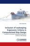 Inclusion of seakeeping Ergonomic Criteria in Computerized Ship Design