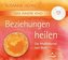 Das Innere Kind - Beziehungen heilen, 1 Audio-CD