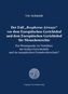 Der Fall Bosphorus Airways vor dem Europäischen Gerichtshof und dem Europäischen Gerichtshof für Menschenrechte