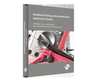 Handbuch Prüfung ortsveränderlicher elektrischer Geräte