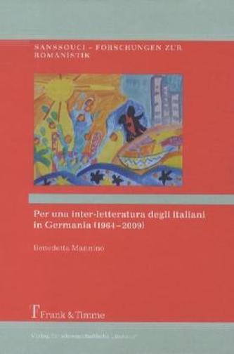 Per una inter-letteratura degli italiani in Germania (1964-2009)