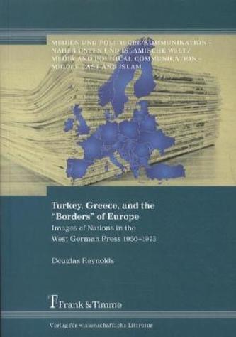 Turkey, Greece, and the 'Borders' of Europe