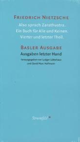 Werke. Basler Ausgabe. Also sprach Zarathustra. Ein Buch für Alle und Keinen. Vierter und letzter Theil. Tl.4