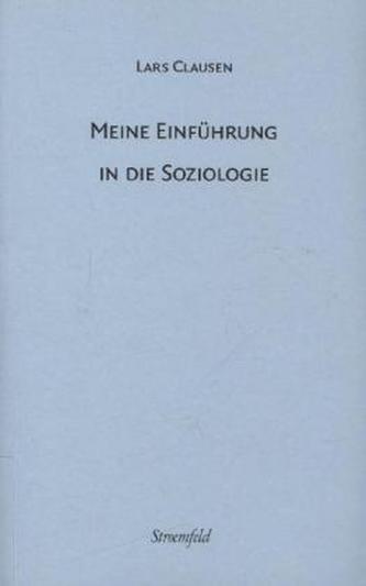 Meine Einführung in die Soziologie