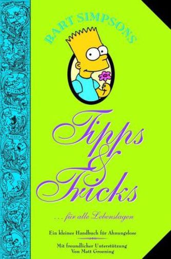 Bart Simpsons Tipps & Tricks für alle Lebenslagen