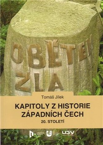 Kapitoly z historie západních Čech 20. století