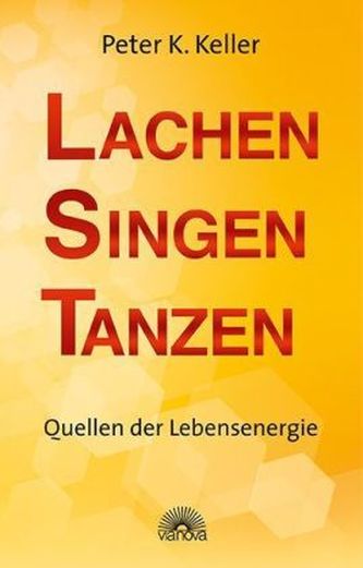 Lachen Singen Tanzen