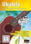Ukulele, m. Audio-CD + DVD