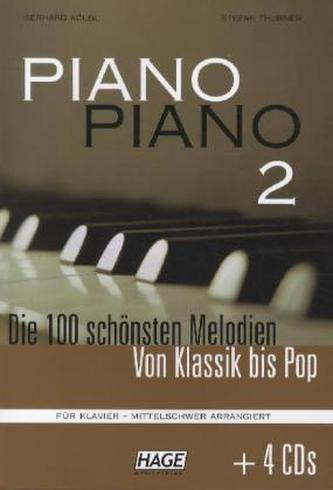 Piano Piano, mittelschwer arrangiert, m. 4 Audio-CDs. Bd.2
