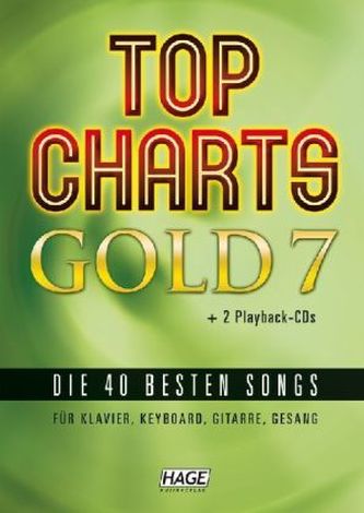 Top Charts Gold, für Klavier, Keyboard, Gitarre, Gesang, m. 2 Audio-CDs. Bd.7