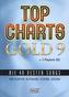 Top Charts Gold, für Klavier, Keyboard, Gitarre, Gesang, m. 2 Audio-CDs. Bd.9