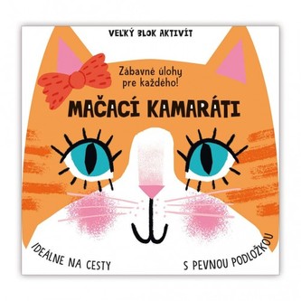 Veľký blok aktivít/ Mačací kamaráti