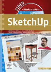 Werkstattkurs Konstruktions-Software - SketchUp, 1 DVD-ROM
