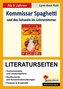Wolfgang Pauls 'Kommissar Spaghetti und das Schwein im Lehrerzimmer',  Literaturseiten