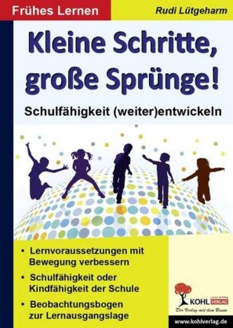 Kleine Schritte, große Sprünge!
