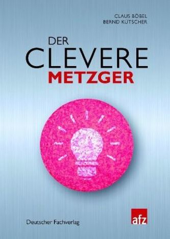 Der clevere Metzger