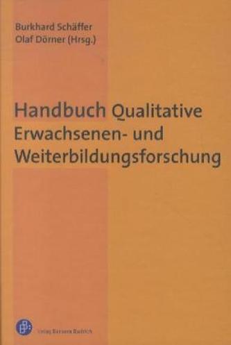 Handbuch Qualitative Erwachsenen- und Weiterbildungsforschung