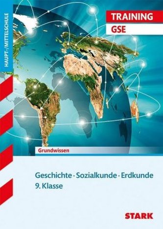 Geschichte - Sozialkunde - Erdkunde, 9. Klasse