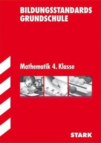 Bildungsstandards Grundschule  - Mathematik 4. Klasse