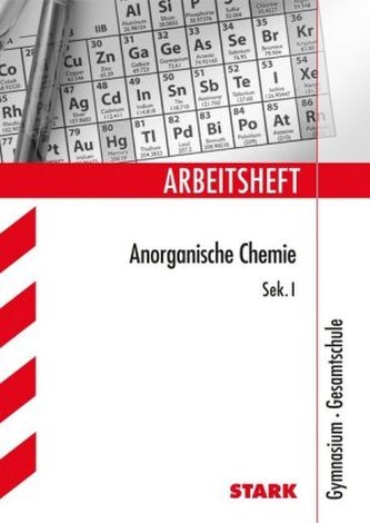 Arbeitsheft Chemie 8./9. Klasse, Gymnasium / Gesamtschule Nordrhein-Westfalen