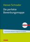 Die perfekte Bewerbungsmappe, m. CD-ROM