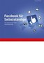 Facebook für Selbstständige