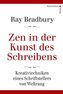 Zen in der Kunst des Schreibens