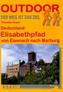 Deutschland: Elisabethpfad von Eisenach nach Marburg